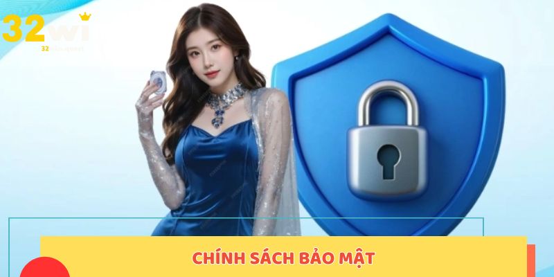 Chính sách bảo mật