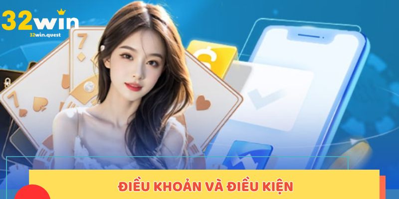 Điều khoản và điều kiện
