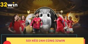 Soi kèo 24h